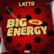 Big Energy (Live)