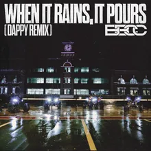 When It Rains, It Pours (Dappy Remix)