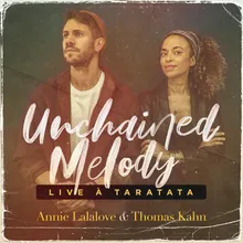 Unchained Melody (Live à Taratata)