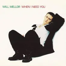 When I Need You (7" Radio Edit)