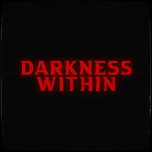 Darkness Within