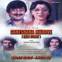 Ganeshana Maduve - Film Story (Pt. 1)