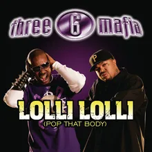 Lolli Lolli (Pop That Body) (Explicit Album Version)