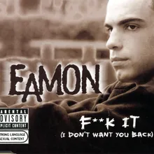 F**k It (I Don't Want You Back) (FCM Remix)