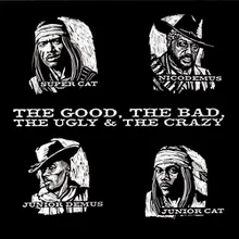 The Good The Bad The Ugly & The Crazy (Album Version)