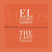 El Ultimo Adiós (Varios Artistas Version)