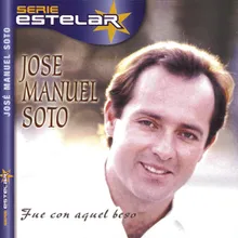 Fue Con Aquel Beso (Album Version)