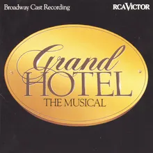 Finale Scene: As It Should Be / At the Grand Hotel / Some Have, Some Have Not / The Grand Parade