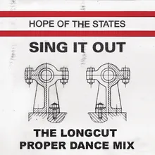 Sing It Out-The Longcut Proper Dance Remix