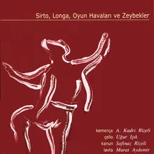 Kemençe - Cello Taksimli Koca Arap Ve Yagcilar Zeybegi