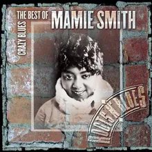 Mamie Smith Blues (Album Version)