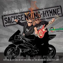 Die Sachsenring-Hymne (Wir sind da!)