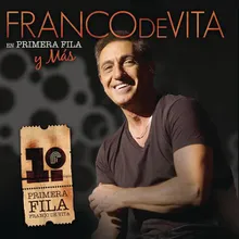 Tan Sólo Tú (Franco De Vita en Primera Fila)