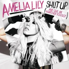 Shut Up (And Give Me Whatever You Got) (Almighty Radio Mix)