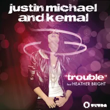 Trouble (Benny Royal Vocal House Mix)