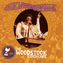 I Want To Take You Higher (Live at The Woodstock Music & Art Fair, August 17, 1969)