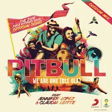 We Are One (Ole Ola) [The Official 2014 FIFA World Cup Song] (Olodum Mix)