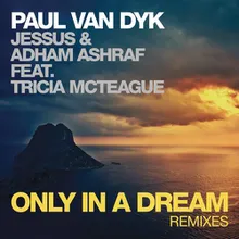 Only In a Dream (Owen Westlake Remix)