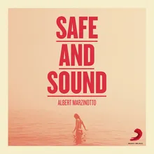 Safe and Sound (Extended Version)