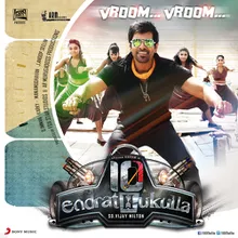 Vroom Vroom (From "10 Endrathukulla")