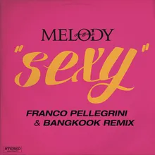 Sexy (Franco Pellegrini & Bangkook Remix)