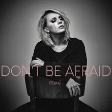 Don't Be Afraid (Acoustic Version)