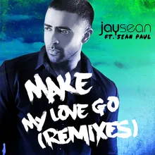 Make My Love Go (DJ Antoine Remix)