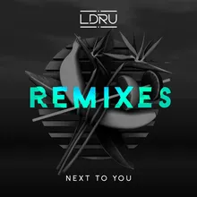 Next To You No Way Back Remix