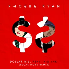 Dollar Bill Lucas Nord Remix