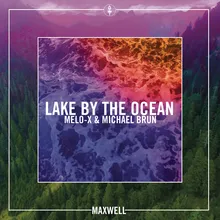 Lake By the Ocean (Michael Brun Remix)