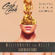 Millionaire (Alan Walker Remix)