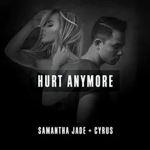 Hurt Anymore