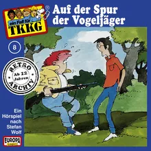 008 - Auf der Spur der Vogeljäger Teil 22