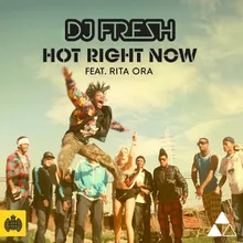 Hot Right Now (Extended)