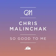 So Good to Me (Radio Edit)