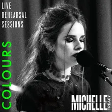 Colours-Live Rehearsal Session