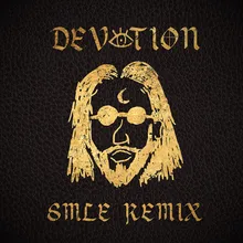 Devotion-SMLE Remix