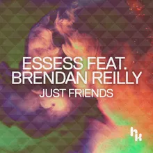 Just Friends (Toyboy & Robin Remix)
