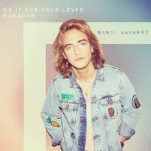 Do It for Your Lover Eurovisión 2017 [Karaoke]