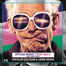Trem-Bala Vintage Culture & JØRD Remix