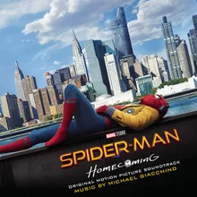 Spider-Man: Homecoming Suite