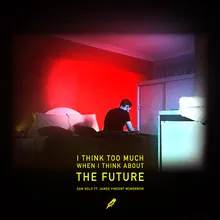 The Future (with James Vincent McMorrow)