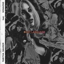 Body Language (ft. SonaOne)