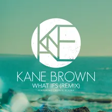 What Ifs (Remix)