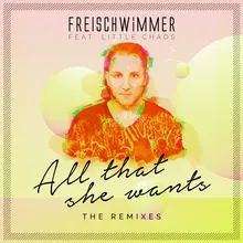 All That She Wants (Freischwimmer Remix)