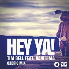 Hey Ya!-C3DRIC Mix