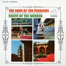 South of the Border (Down Mexico Way)