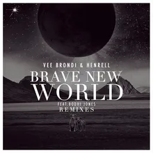 Brave New World (FREQNCY Extended Remix)