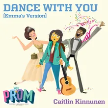Dance with You (Emma's Version)
