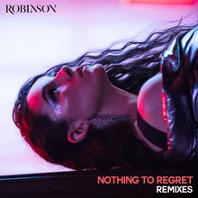 Nothing to Regret (Joe Stone Remix)